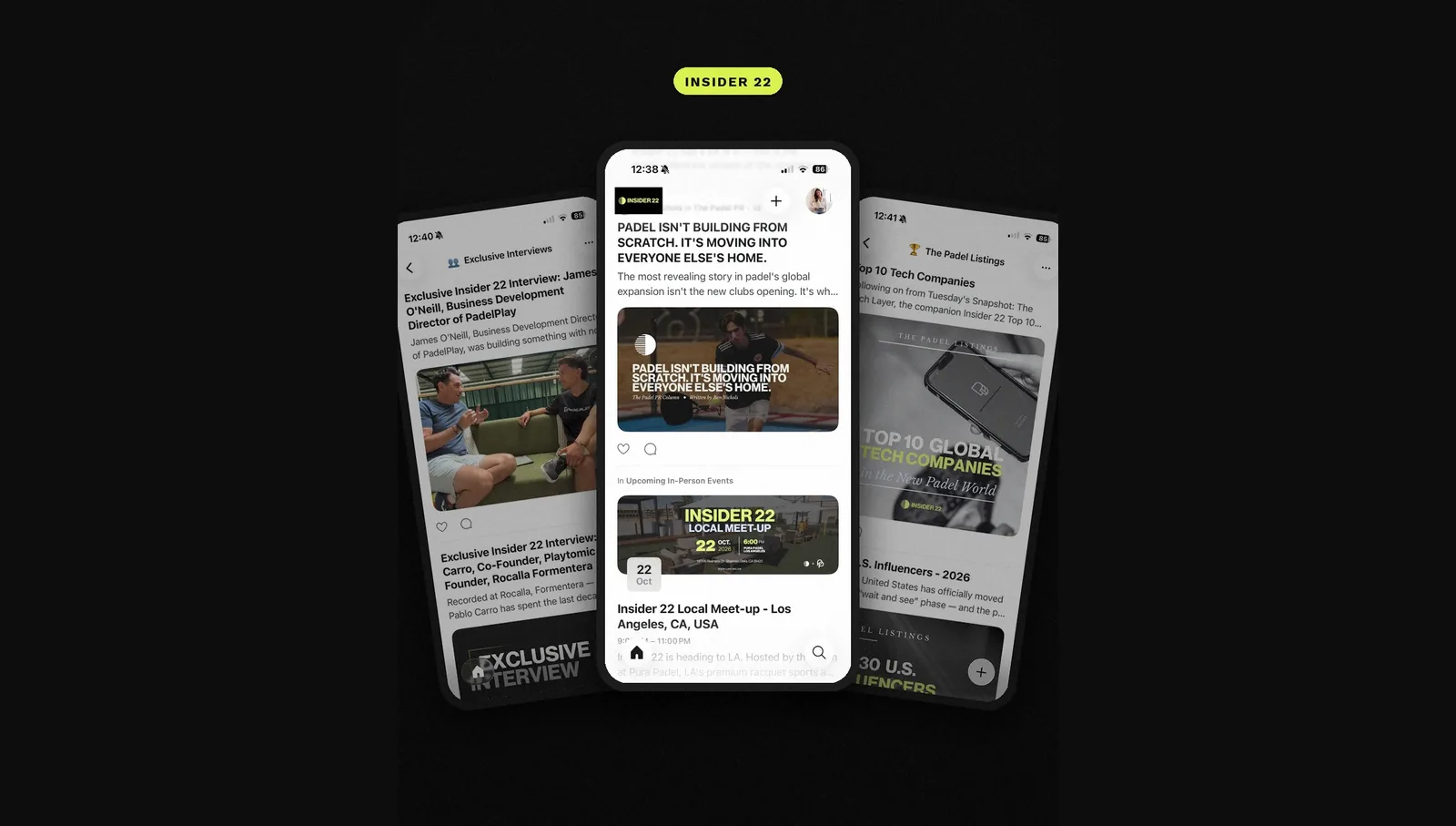 The Insider 22 community on Circle across three phones: interviews, articles and local meet-ups